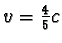 $v = \frac{4}{5}c$